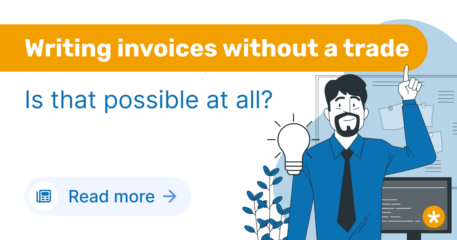 Writing invoices without a trade: Is that possible at all? Read more.