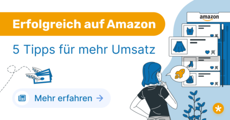 Titelbilder für Blogbeitrag 5 Tipps für mehr Umsatz auf Amazon