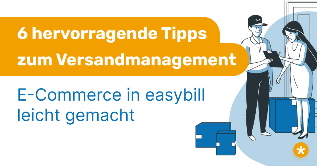 Headerbild Versandmanagement in easybill