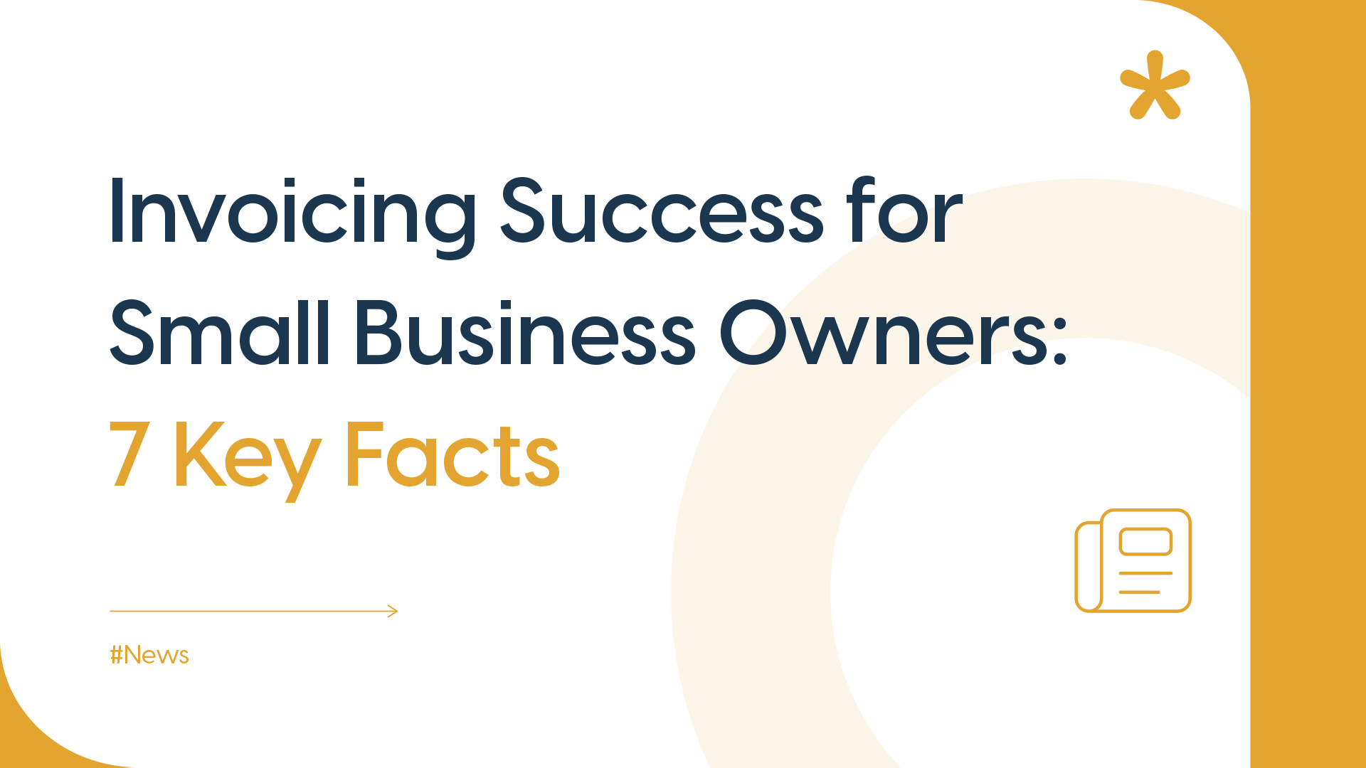 Header image for blog about 7 facts about invoices for small business owners