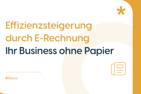 Headerbild für Blog zum Thema Effizienzsteigerung durch E-Rechnung