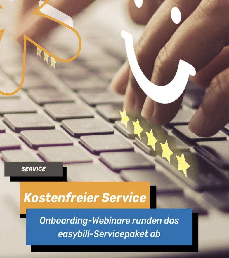Kostenfreier Service mit Sternebewertung, hebt das umfassende Servicepaket inklusive Onboarding-Webinare von easybill hervor