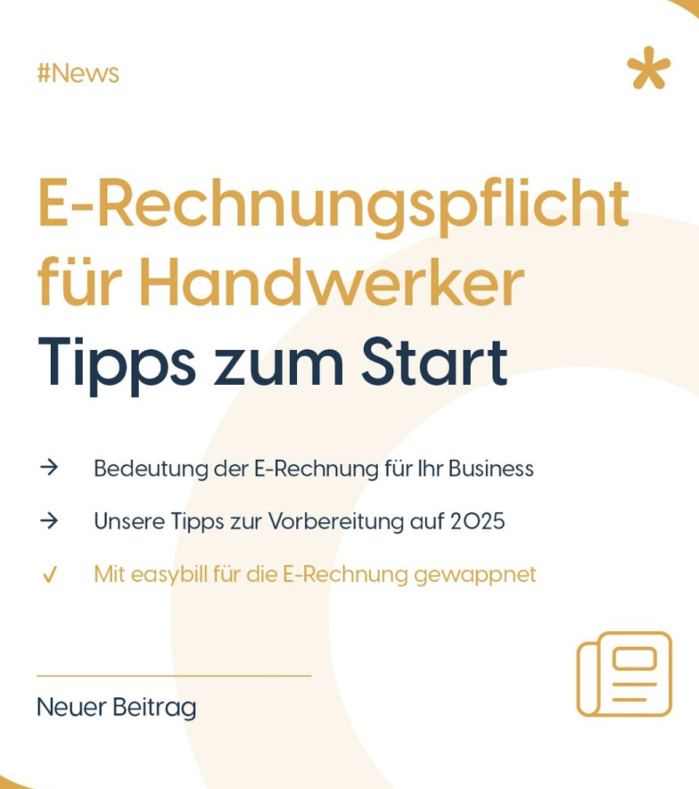 Ankündigung der E-Rechnungspflicht für Handwerker ab 2025 mit Tipps zur Vorbereitung