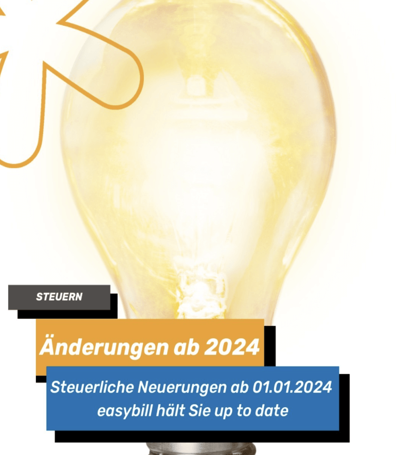 Steueränderungen für 2024 beleuchtet durch eine Glühbirne, betont easybills Engagement, Nutzer über fiskalische Änderungen informiert zu halten.