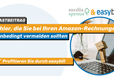 Titelbild zu Gastbeitrag von media sprout, Thema 5 Fehler bei Amazon-Rechnungen