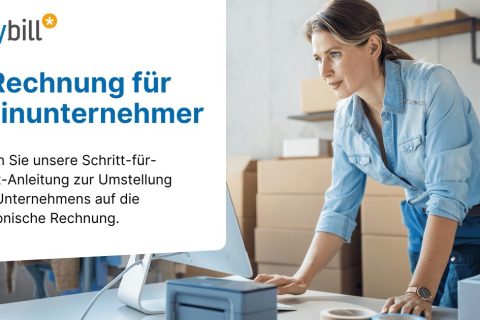 E-Rechnung für Kleinunternehmer: Schritt-für-Schritt-Anleitung