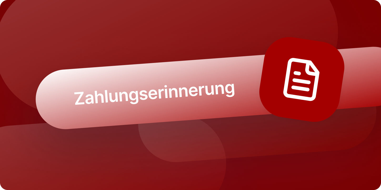 Zahlungserinnerung: Überfällige Rechnungen effizient einfordern