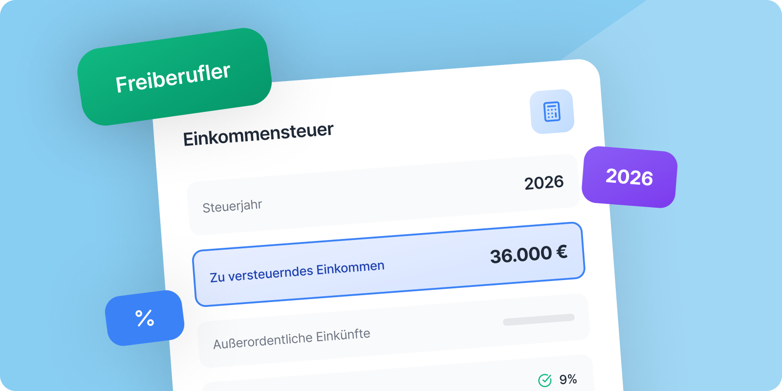 Einkommenssteuer Rechner für Freiberufler 2026