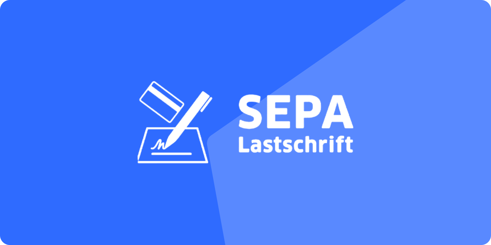 Lastschrift: Alles Wissenswerte zu SEPA Lastschriften